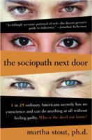 Martha Stout, Ph.D. - The Sociopath Next Door artwork