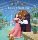 Beauty and the Beast: Belle's Special Treat - Disney Book Group