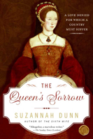 Suzannah Dunn - The Queen's Sorrow artwork