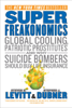 Steven D. Levitt & Stephen J. Dubner - SuperFreakonomics artwork