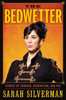 Sarah Silverman - The Bedwetter artwork