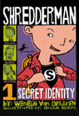 Shredderman: Secret Identity - Wendelin Van Draanen & Brian Biggs