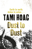 Dust to Dust - Tami Hoag