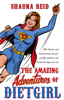 Shauna Reid - The Amazing Adventures of Dietgirl artwork