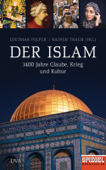 Der Islam - Dietmar Pieper & Rainer Traub