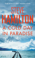 Steve Hamilton - A Cold Day In Paradise artwork