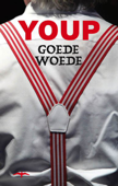 Goede woede - Youp van't Hek