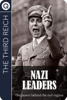 The Third Reich: Nazi Leaders - Quik eBooks