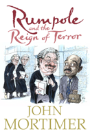 John Mortimer - Rumpole and the Reign of Terror artwork