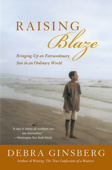 Raising Blaze - Debra Ginsberg