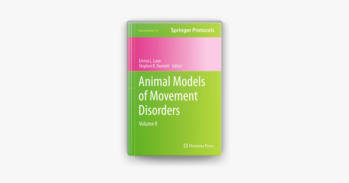 ‎Animal Models of Movement Disorders on Apple Books