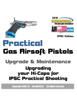 Practical Gas Airsoft Pistols Upgrade & Maintenance - AirsoftPRESS AirsoftPRESS