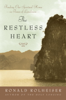 Ronald Rolheiser - The Restless Heart artwork