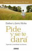 Pide y se te dará - Esther Hicks