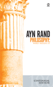 Philosophy - Ayn Rand & Leonard Peikoff