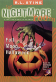 The Nightmare Room #10: Full Moon Halloween - R. L. Stine