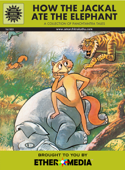 Panchatantra - How the Jackal Ate the Elephant - Amar Chitra Katha