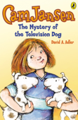 Cam Jansen: The Mystery of the Television Dog #4 - David A. Adler