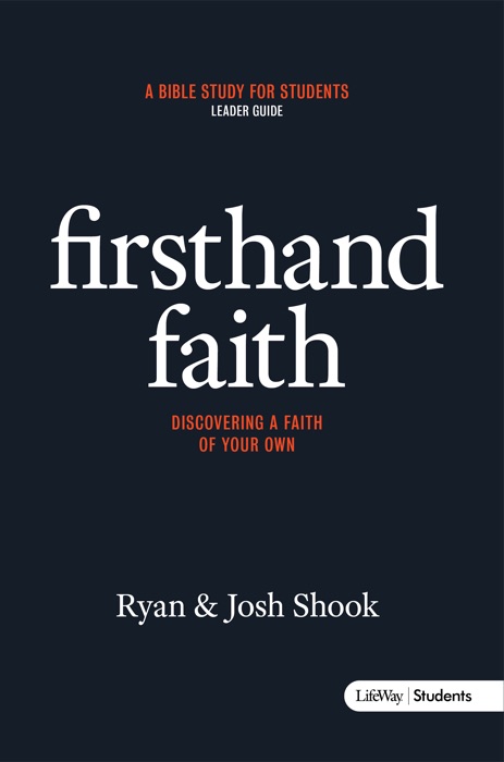 Firsthand Faith (Leader Guide)