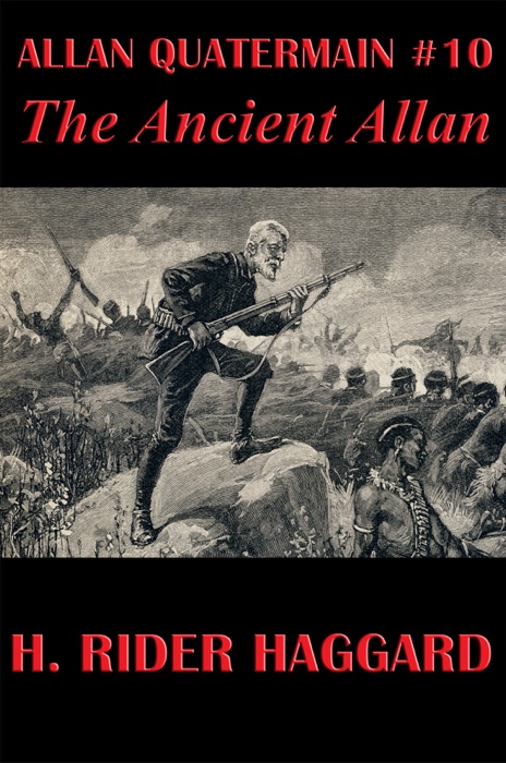 Allan Quatermain #10: The Ancient Allan