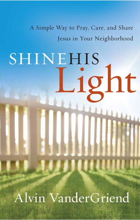 Shine His Light