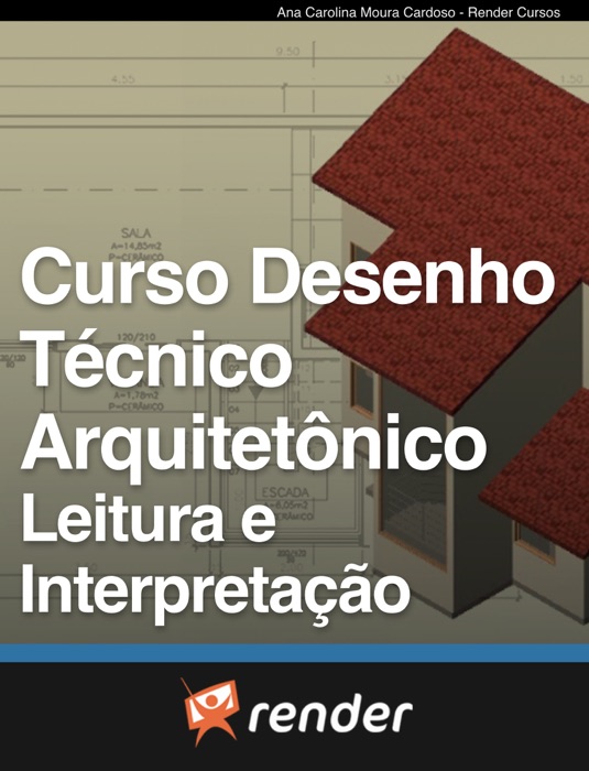 Curso Desenho Técnico Arquitetônico Leitura e Interpretação