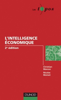 L'intelligence économique - 2e édition - Christian Marcon & Nicolas Moinet