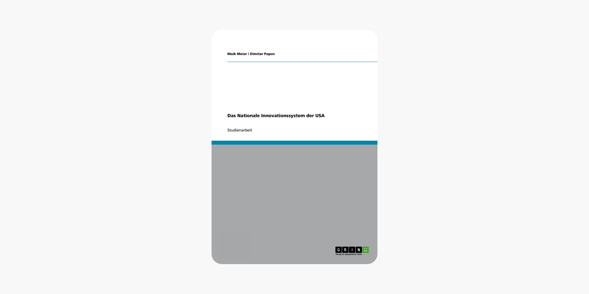 Das Nationale Innovationssystem der USA (German Edition)