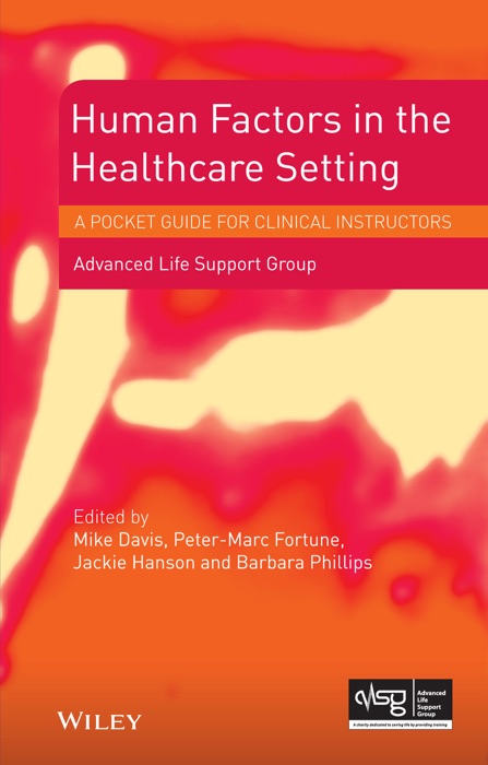 Human Factors in the Health Care Setting