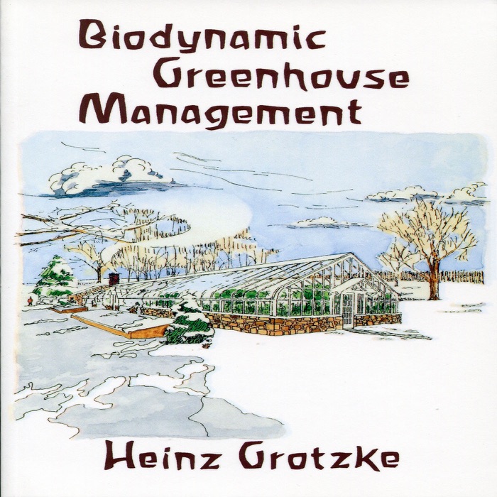 Biodynamic Greenhouse Management