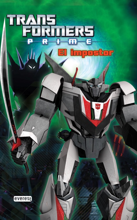 Transformers Prime. El impostor