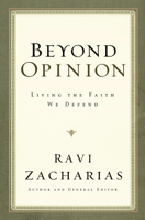 Ravi Zacharias - Beyond Opinion artwork