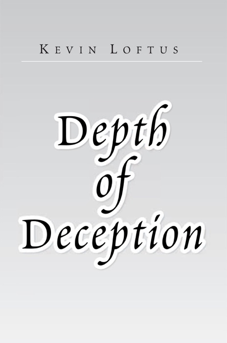 Depth of Deception