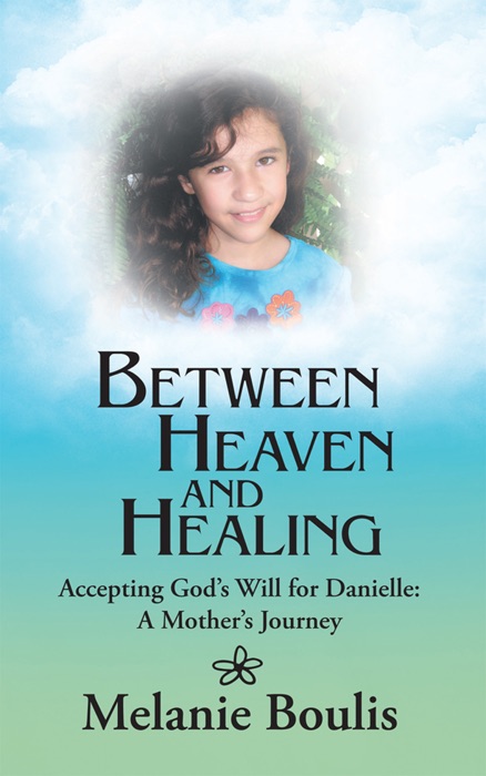 Between Heaven And Healing