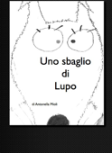 Uno sbaglio di lupo - Antonella Mioli