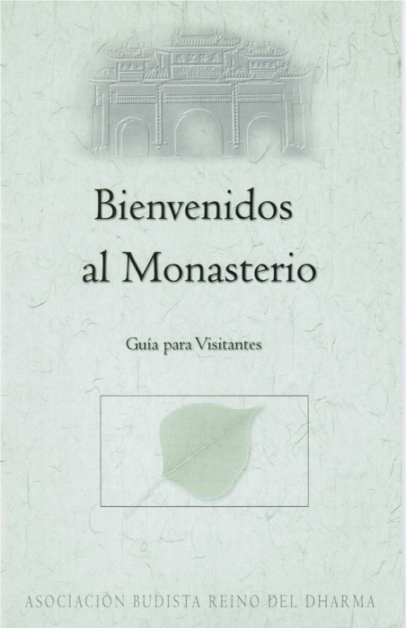 Bienvenidos al Monasterio