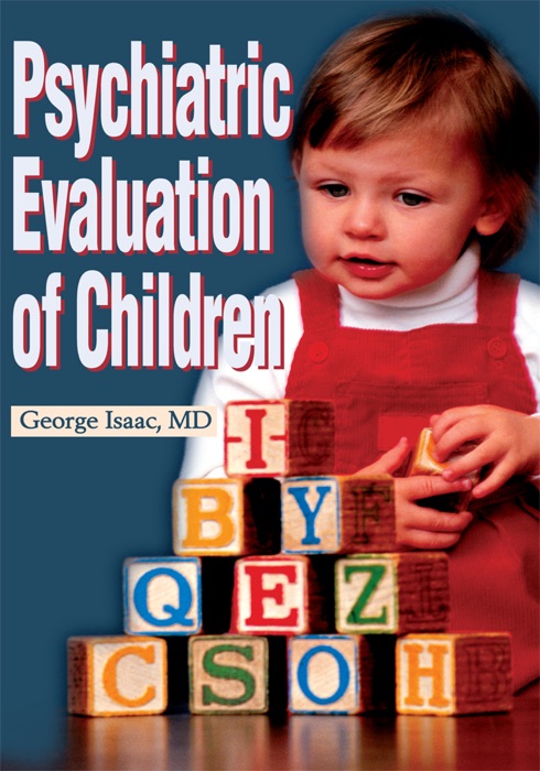 Psychiatric Evaluation Of Children