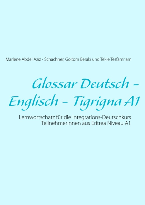 Glossar Deutsch - Englisch - Tigrigna A1