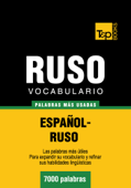 Vocabulario español-ruso - 7000 palabras más usadas - Andrey Taranov