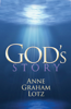 Anne Graham Lotz - God's Story artwork