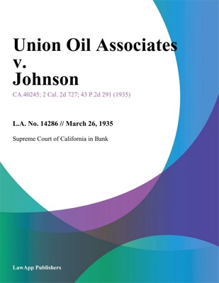 Union Oil Associates V. Johnson