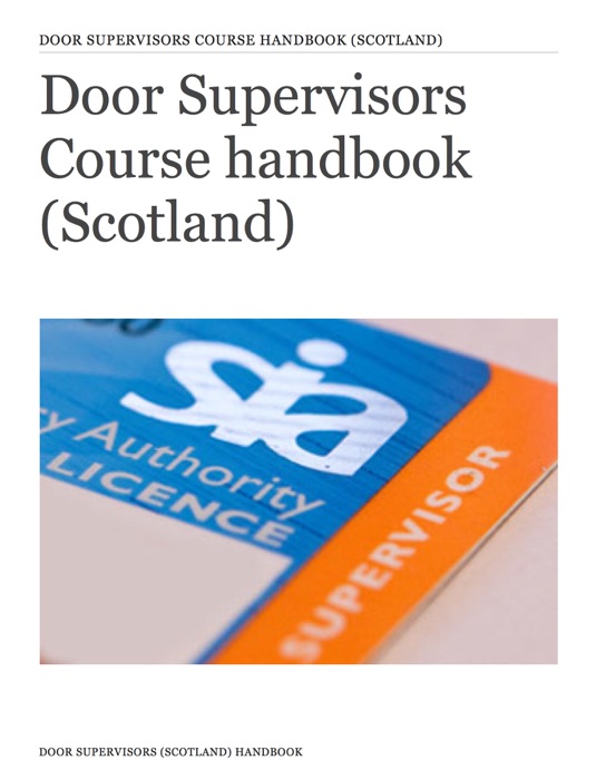 Door Supervisors Course Handbook (Scotland)