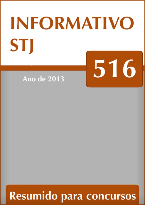 Informativo 516 do STJ