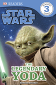 DK Readers L3: Star Wars: The Legendary Yoda (Enhanced Edition) - Catherine Saunders