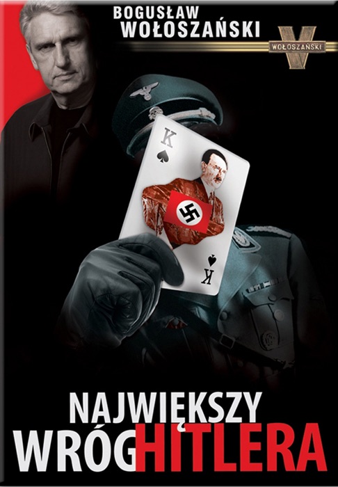 Największy wróg Hitlera