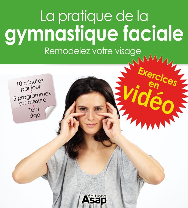 Gymnastique faciale en vidéo : remodelez votre visage