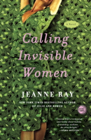 Jeanne Ray - Calling Invisible Women artwork