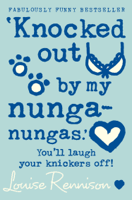 Louise Rennison - ‘Knocked out by my nunga-nungas.’ artwork