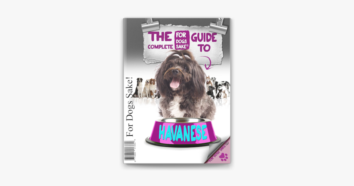 ‎The Complete Guide to Havanese on Apple Books
