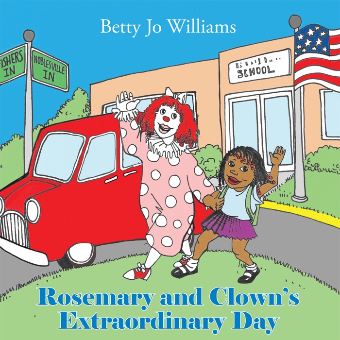 Rosemary And Clown's Extraordinary Day